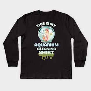 This is my aquarium cleaning shirt Kids Long Sleeve T-Shirt